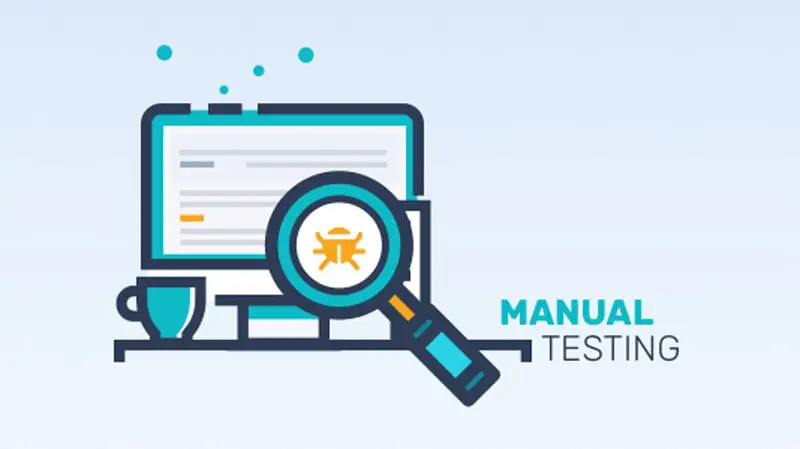 Quy trình kiểm thử với Manual Testing